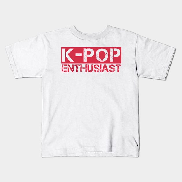 k-pop enthusiast Kids T-Shirt by Sarcastic101